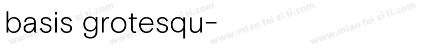 basis grotesqu字体转换
